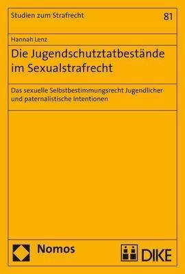 Cover for Lenz · Die Jugendschutztatbestände im Sex (Book) (2017)