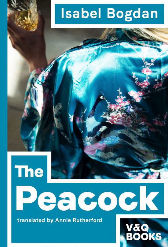 Cover for Isabel Bogdan · The Peacock (Paperback Bog) (2021)