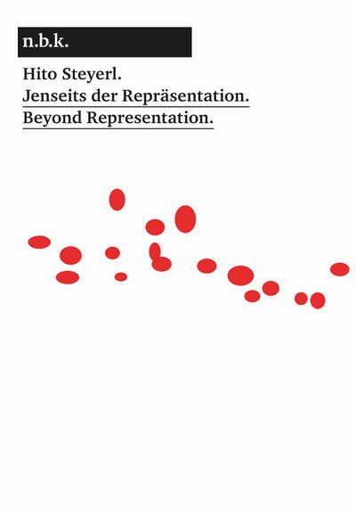 Cover for Hito Steyerl · Hito Steyerl: Jenseits der Reprasentation / Beyond Representation. n.b.k. Diskurs Band 4 (Paperback Book) (2017)