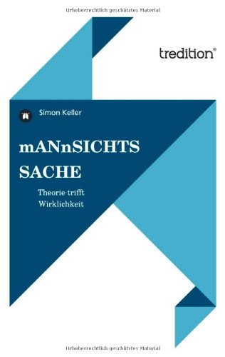 Cover for Simon Keller · Mannsichtssache (Paperback Book) [German edition] (2011)