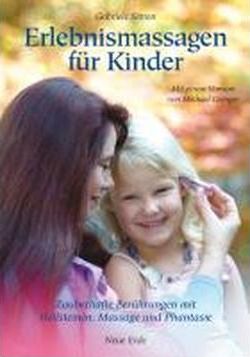 Cover for Gabriele Simon · Erlebnismassagen für Kinder (Taschenbuch) (2005)