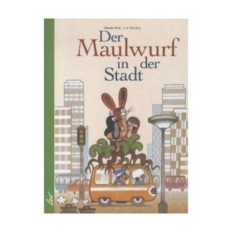 Cover for Miler · Der Maulwurf in der Stadt (Book)