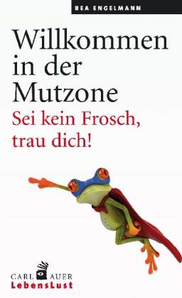 Cover for Engelmann · Willkommen in der Mutzone (Book)