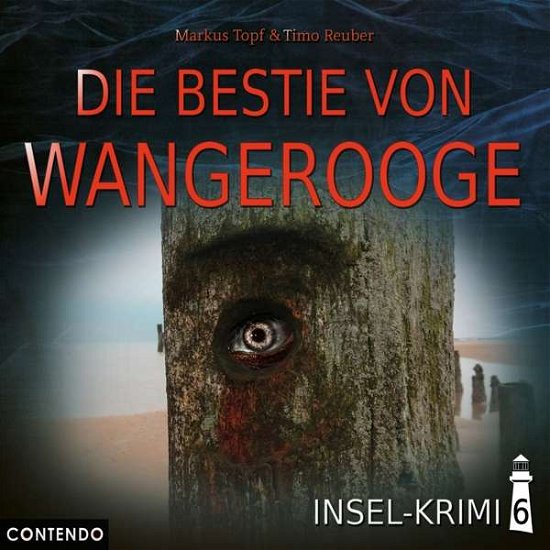 Cover for Insel-krimi · Insel-krimi 06-die Bestie Von Wangerooge (CD) (2019)
