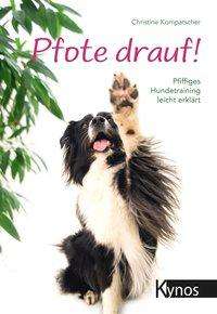 Cover for Kompatscher · Pfote drauf! (Book)