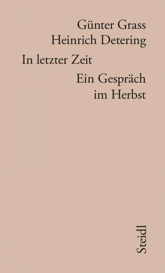 In letzter Zeit - Grass - Books -  - 9783958292932 - 