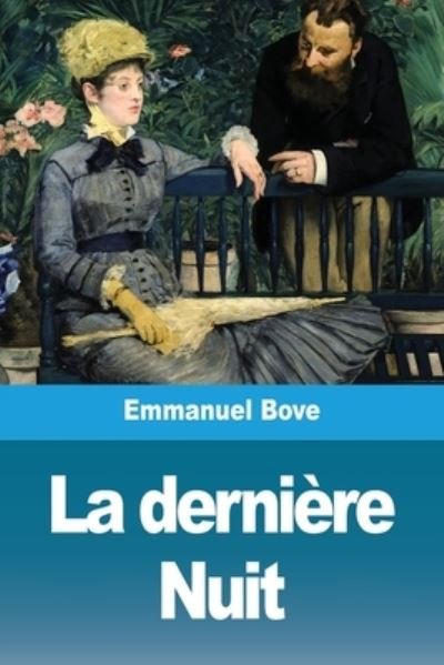 Cover for Emmanuel Bove · La derniere Nuit (Taschenbuch) (2020)