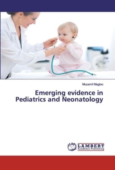 Cover for Mugloo · Emerging evidence in Pediatrics (Bok) (2020)