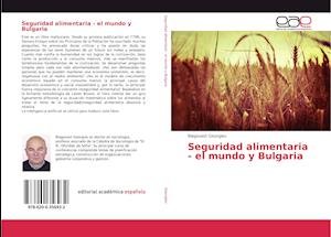 Cover for Georgiev · Seguridad alimentaria - el mun (Buch)