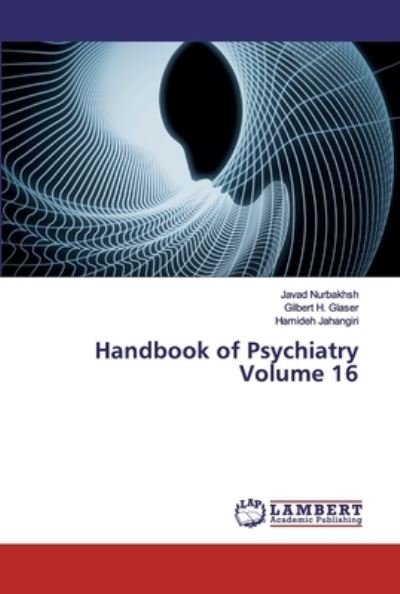 Cover for Javad Nurbakhsh · Handbook of Psychiatry Volume 16 (Pocketbok) (2019)