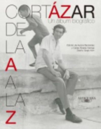 Cover for Julio Cortazar · Cortazar de la A a la Z (MERCH) (2014)