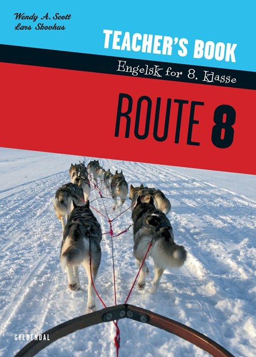 Cover for Wendy A. Scott; Lars Skovhus · Route 8: Route 8 (Hæftet bog) [1. udgave] (2011)