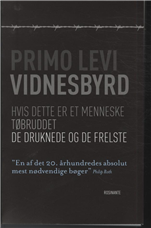 Cover for Primo Levi · Vidnesbyrd (Sewn Spine Book) [1th edição] (2009)