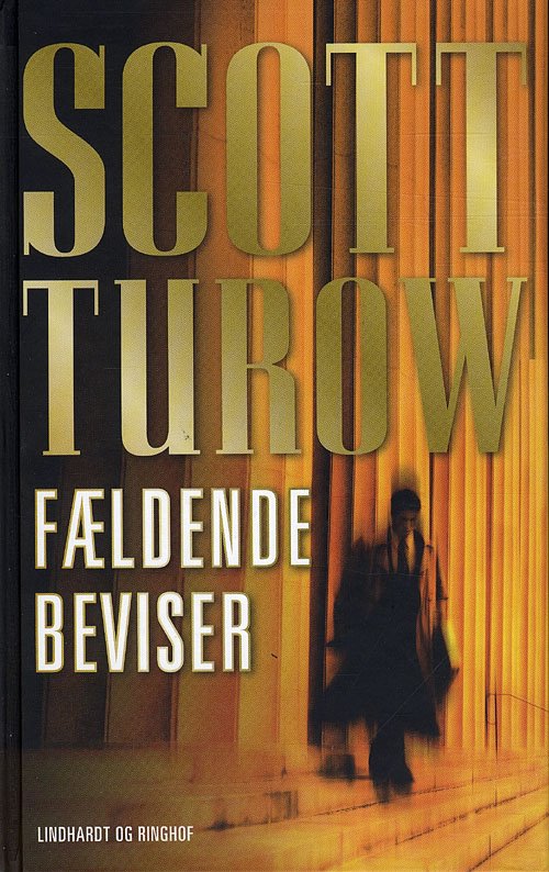 Cover for Scott Turow · Fældende beviser, hb. (Hardcover Book) [4th edition] (2010)