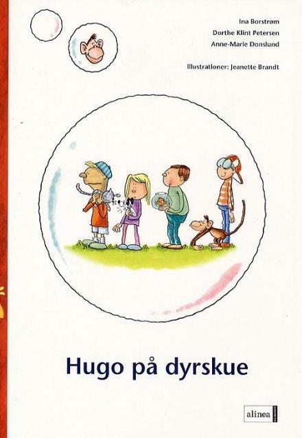 Cover for Ina Borstrøm, Dorthe Klint Petersen, Anne-Marie Donslund · Fri læsning 2 Jonas som dyrepasser: Den første læsning, Hugo på dyrskue (Sewn Spine Book) [1st edition] (2007)