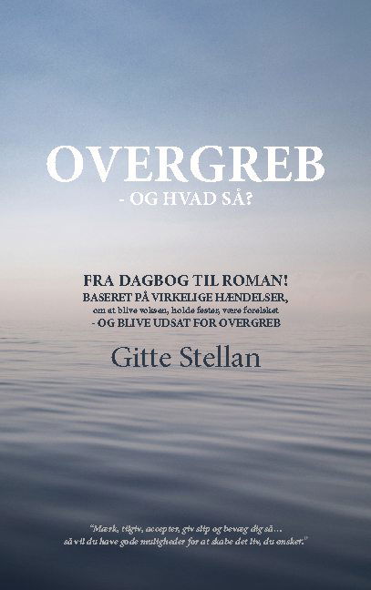 Cover for Gitte Stellan · Overgreb - og hvad så? (Paperback Book) [1. wydanie] (2020)