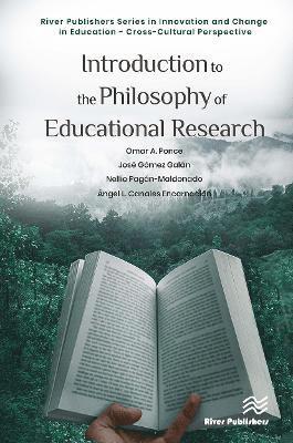 Introduction to the Philosophy of Educational Research - Omar A. Ponce - Książki - River Publishers - 9788770042932 - 21 października 2024