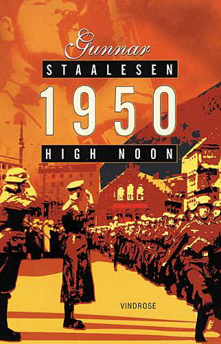 Cover for Gunnar Staalesen · 1950 High Noon (Book) [1er édition] (1999)