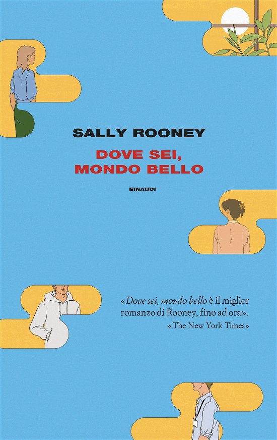 Cover for Sally Rooney · Dove Sei, Mondo Bello (Buch) (2022)
