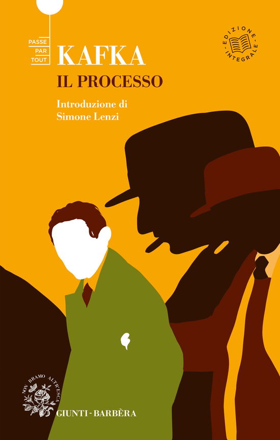 Cover for Franz Kafka · Il Processo. Ediz. Integrale (Book)