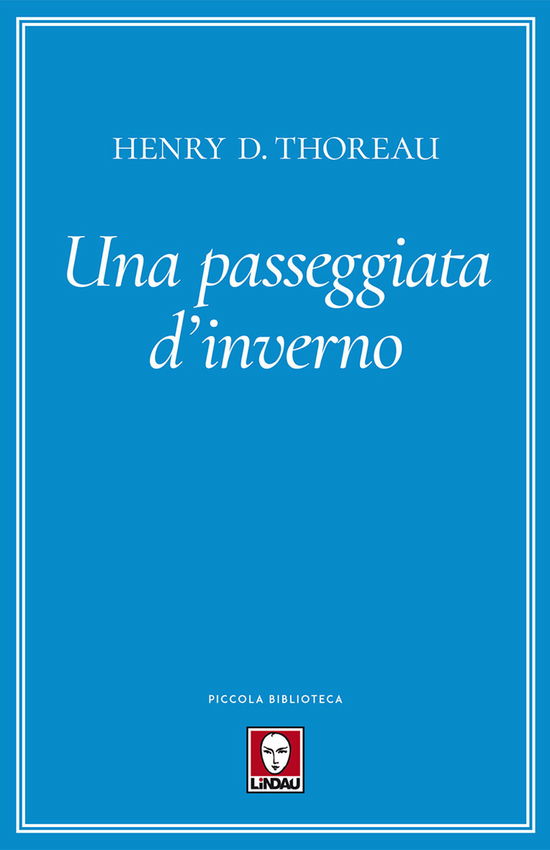 Cover for Henry David Thoreau · Una Passeggiata D'Inverno (Book)