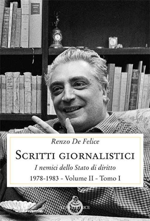 Cover for Renzo De Felice · Scritti Giornalistici (Book)