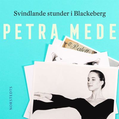 Cover for Petra Mede · Svindlande stunder i Blackeberg (Książka audio (MP3)) (2022)