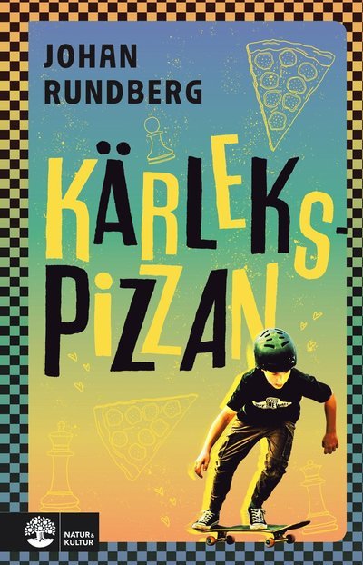 Cover for Johan Rundberg · Kärlekspizzan (Gebundesens Buch) (2023)