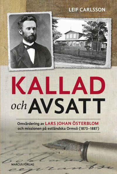 Cover for Leif Carlsson · Kallad och avsatt (Book) (2019)