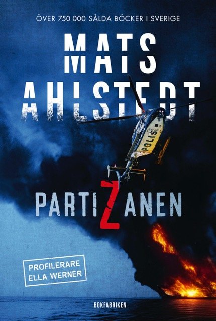 Cover for Mats Ahlstedt · Partizanen (Paperback Book) (2024)