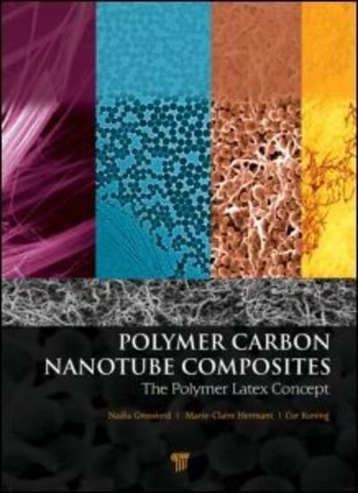 Cover for Polymer Carbon Nanotube Composites: The Polymer Latex Concept (Hardcover Book) (2012)