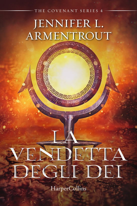 Cover for Jennifer L. Armentrout · La Vendetta Degli Dei. Covenant Series #04 (Book)