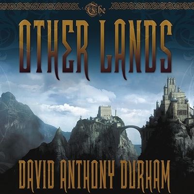 Cover for David Anthony Durham · The Other Lands Lib/E (CD) (2009)