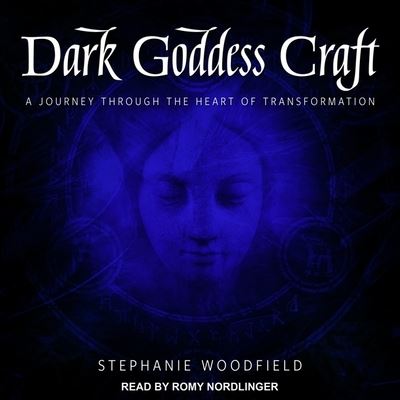 Cover for Stephanie Woodfield · Dark Goddess Craft (CD) (2020)