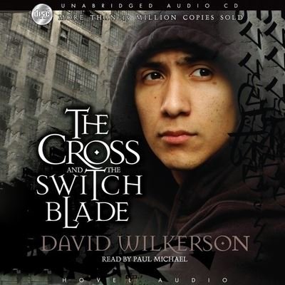 Cover for David Wilkerson · Cross and the Switchblade (CD) (2007)