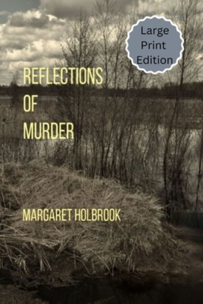 Cover for Margaret Holbrook · Reflections of Murder (Paperback Book) (2023)