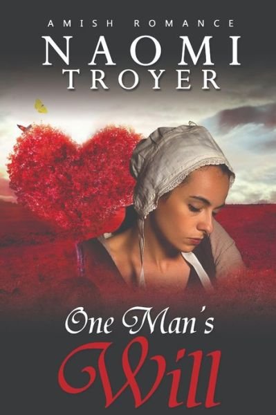 Cover for Naomi Troyer · One Man's Will (Paperback Book) (2022)