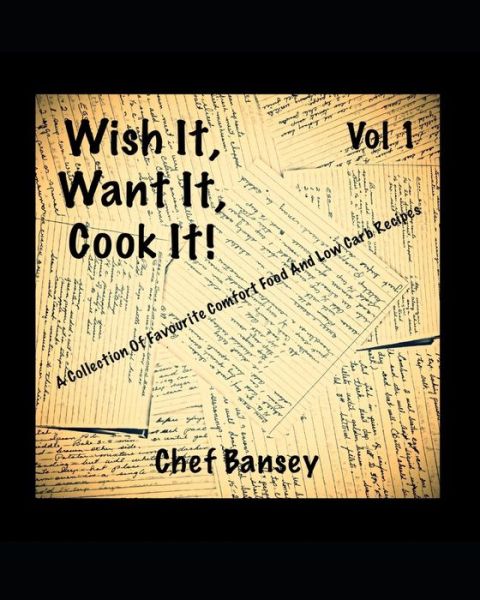 Cover for Marvin Bassendowski · Wish It, Want It, Cook It (Paperback Book) (2020)