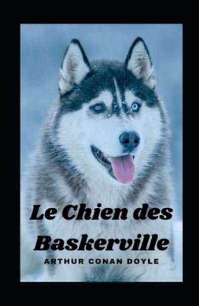 Cover for Conan Doyle · Le Chien des Baskerville illustree (Taschenbuch) (2020)