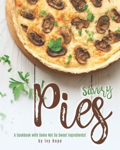 Cover for Ivy Hope · Savory Pies (Paperback Bog) (2020)