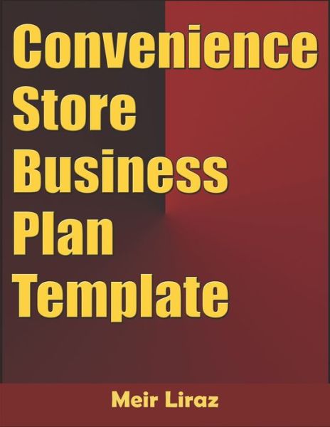 Cover for Meir Liraz · Convenience Store Business Plan Template (Paperback Book) (2020)