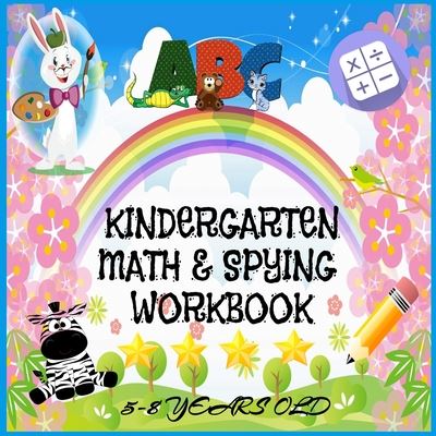 Lee Arts · ABC Kindergarten Math & Spying Workbook 5-8 years old (Paperback Book) (2020)