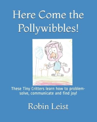 Cover for Sr Eddie Macias · Here Come the Pollywibbles (Paperback Book) (2020)