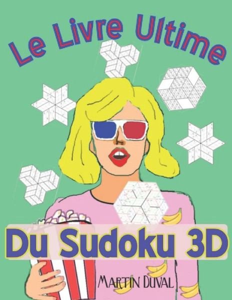Cover for Martin Duval · Le Livre Ultime du Sudoku 3D (Paperback Book) (2020)