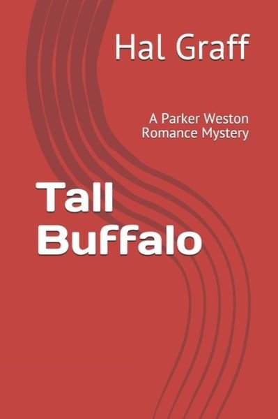 Cover for Hal Graff · Tall Buffalo (Paperback Bog) (2021)