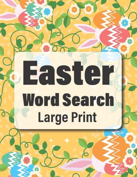 Cover for Goodlife Easter Publishing · Easter Word Search Large Print (Paperback Book) (2021)