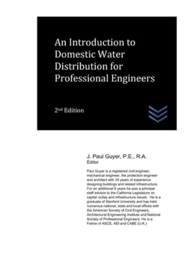 Cover for J Paul Guyer · An Introduction to Domestic Water Distribution for Professional Engineers (Pocketbok) (2021)