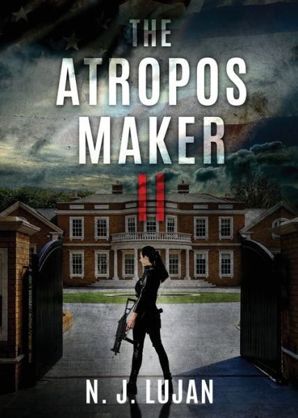 Cover for N J Lujan · The Atropos Maker II: A New Order (Paperback Book) (2022)