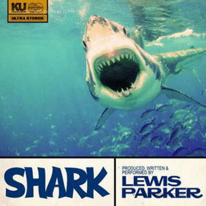 Shark EP - Lewis Parker - Music - white - 9952381748932 - February 2, 2012