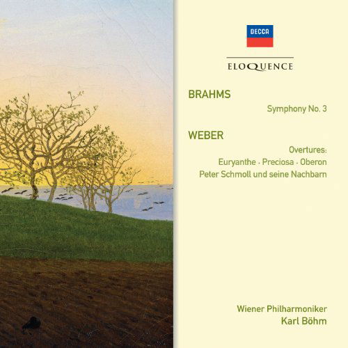 Brahms: Sym No.3 / Weber: over - Wiener Philharmoniker - Music - ELOQUENCE - 0028948037933 - February 28, 2011